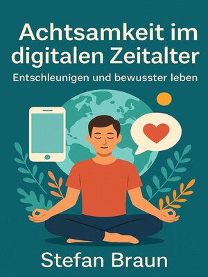 Achtsamkeit im digitalen Zeitalter - ebook